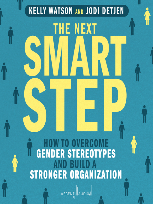 Title details for The Next Smart Step by Kelly Watson - Available